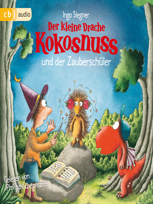 Title details for Der kleine Drache Kokosnuss und der Zauberschüler by Ingo Siegner - Available
